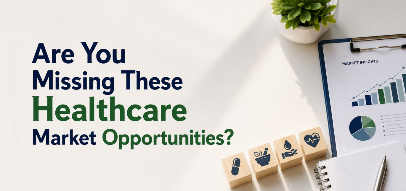 Emerging Healthcare Market Opportunities in India